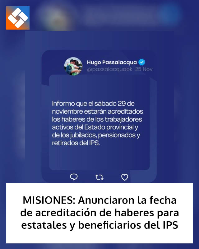 MISIONES: Anunciaron la fecha de acreditación de haberes para estatales y beneficiarios del IPS