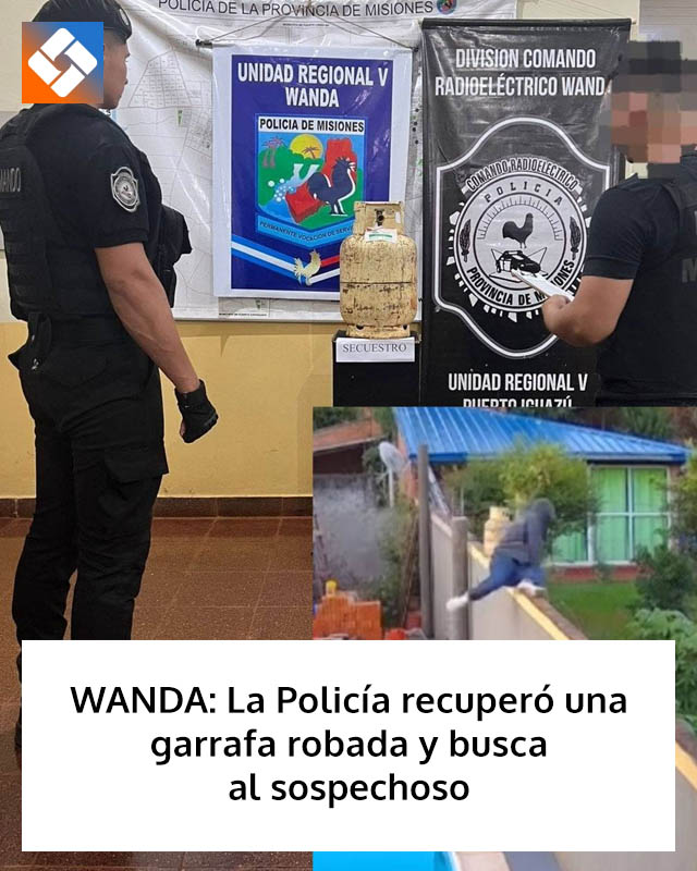 WANDA: La Policía recuperó una garrafa robada y busca al sospechoso