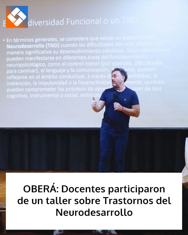 OBERÁ: Docentes participaron de un taller sobre Trastornos del Neurodesarrollo