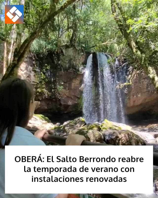 OBERÁ: El Salto Berrondo reabre la temporada de verano con instalaciones renovadas