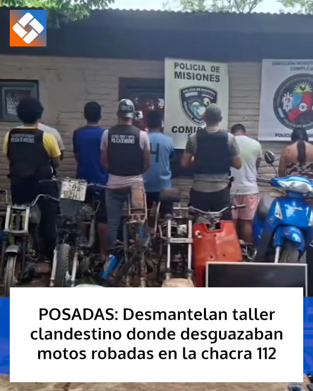 POSADAS: Desmantelan taller clandestino donde desguazaban motos robadas en la chacra 112