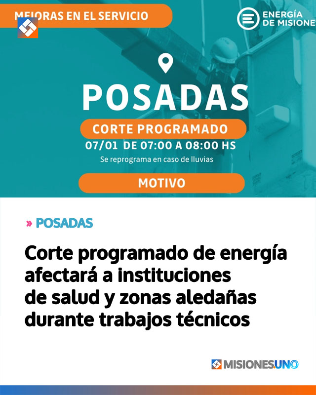 POSADAS: Corte programado de energía afectará a instituciones de salud y zonas aledañas durante trabajos técnicos