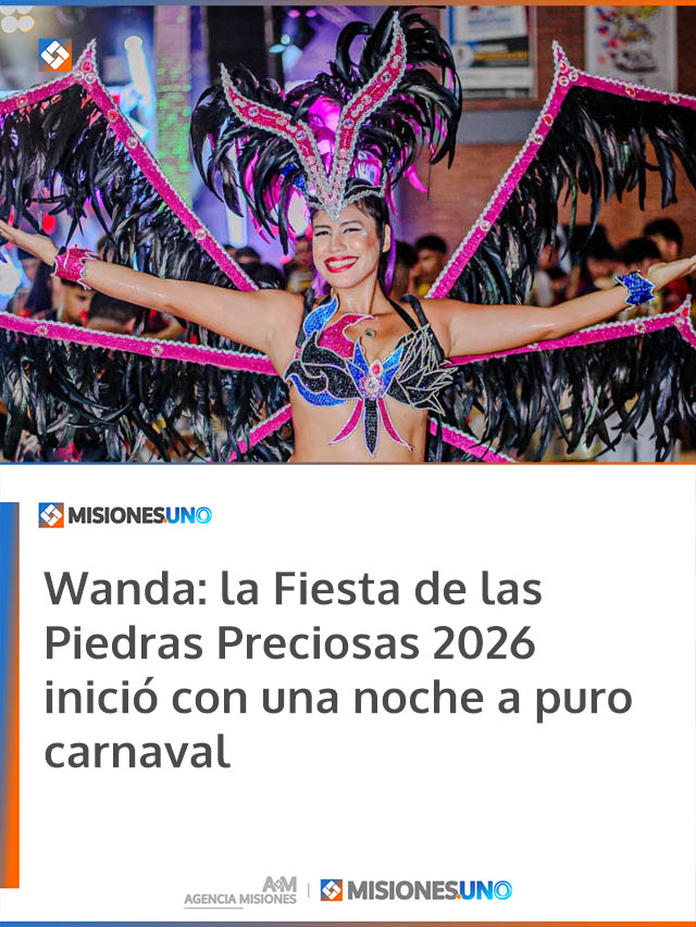 Wanda: la Fiesta de las Piedras Preciosas 2026 inició con una noche a puro carnaval