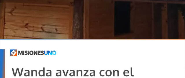Wanda avanza con el Plan Techo para mejorar viviendas de familias de bajos recursos