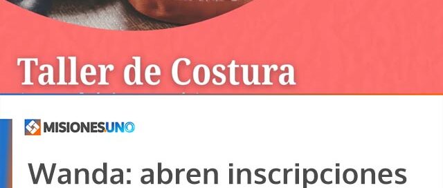 Wanda: abren inscripciones para talleres municipales de costura y lencería