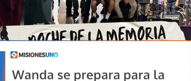 Wanda se prepara para la Noche de la Memoria con actividades culturales y feria