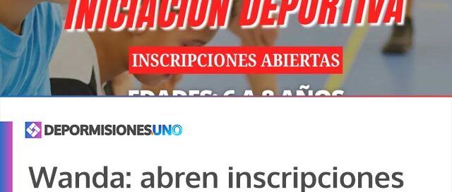 Wanda: abren inscripciones para las Escuelas Deportivas organizadas por el municipio y el CEF Nº 10