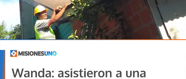 Wanda: asistieron a una familia con la reparación del techo de su vivienda tras las tormentas