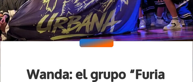 Wanda: el grupo “Furia Urbana” clasificó a la instancia nacional del Martín Fierro de la Danza